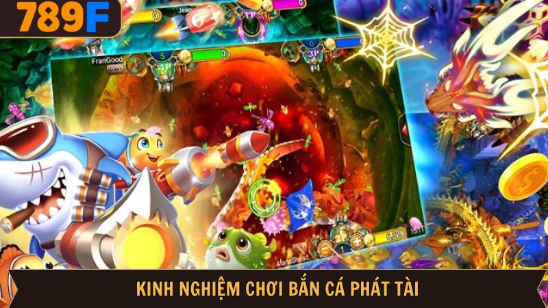 Bí kíp kinh nghiệm giúp chơi bắn cá thắng lớn bất bại 